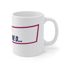 Load image into Gallery viewer, Ceramic Mug 11oz